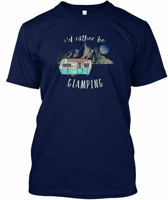 

Id Rather Be Glamping Vintage Camping Giamping T-Shirt Made in USA S to 5XL L