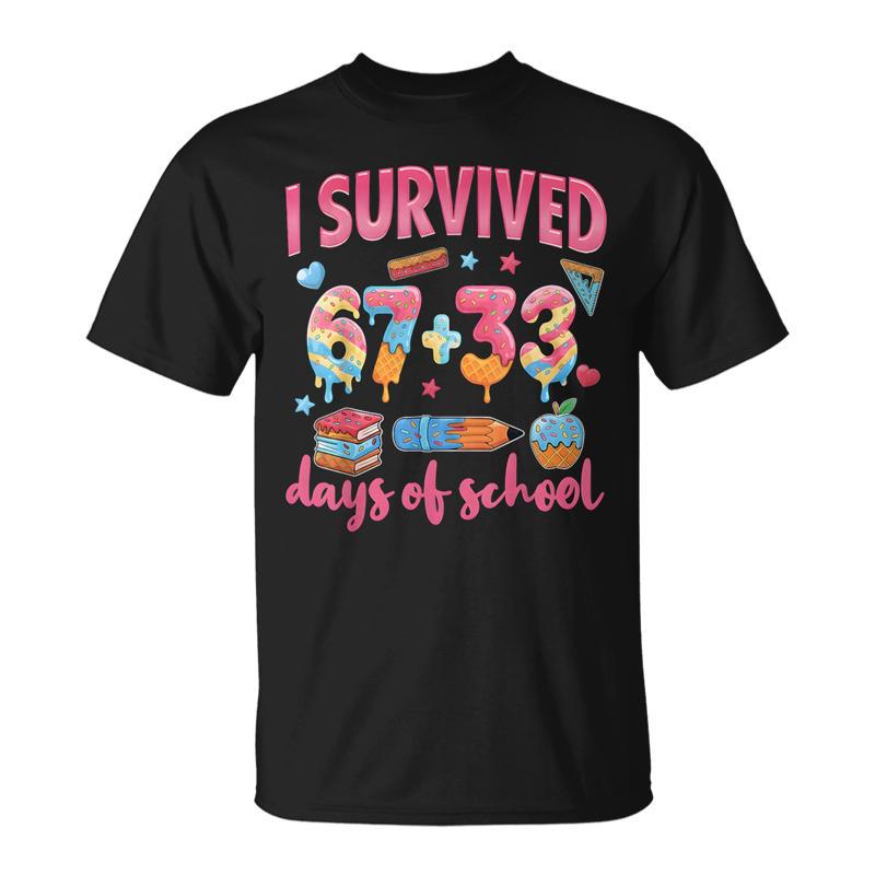 I Survived 67 33 Day Of School 100Th Day Of School Teacher T-Shirt