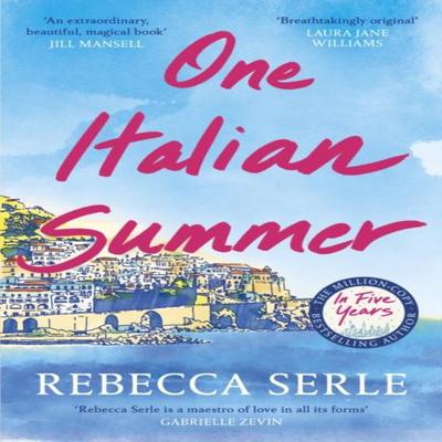 One Italian Summer by Rebecca Serle Paperback Book 9781529419498