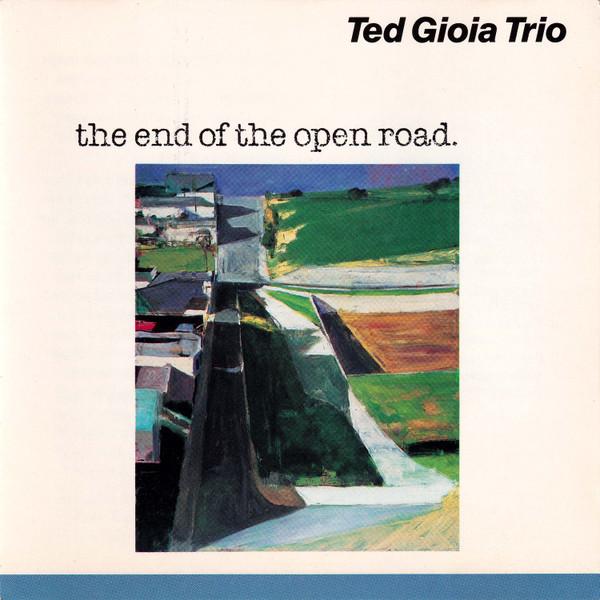 

CD TED GIOIA TRIO - Конец открытой дороги Q1001CD Квартет 1988 США Соул/Фанк Б/У