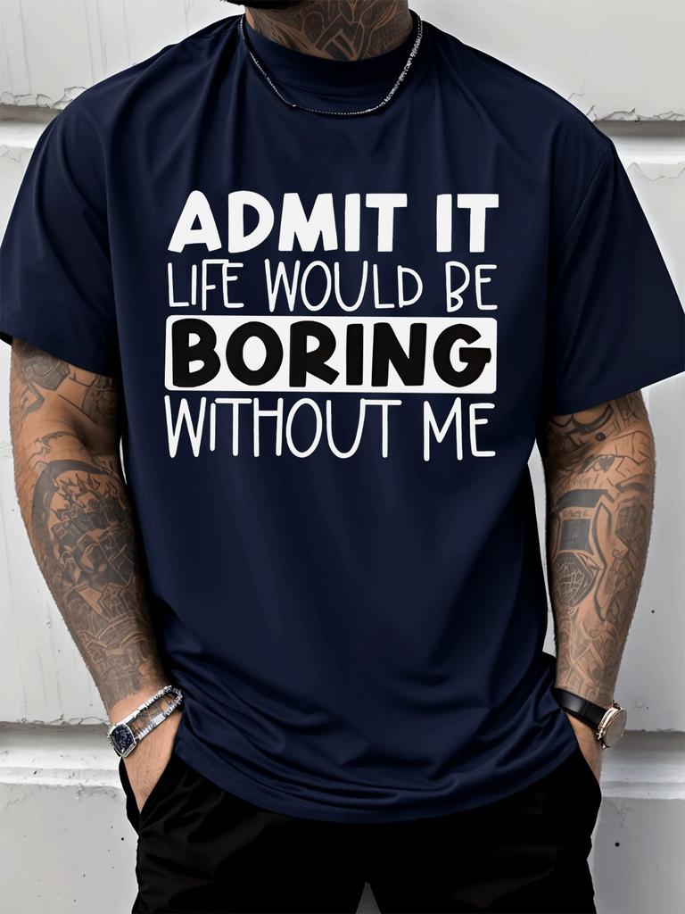 Unisex Crew Neck Tee Funny Confident Quote Slogan Graphic Loose Short Sleeve Daily Street Summer Casual Top For Adult Young Males