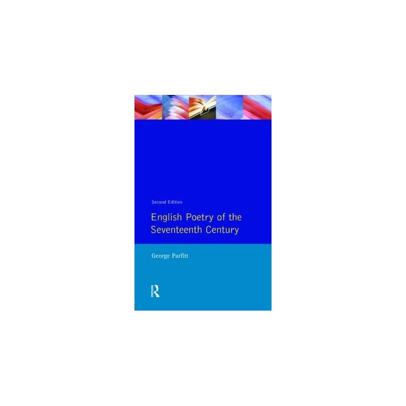 English Poetry of the Seventeenth Century{Second Edition}