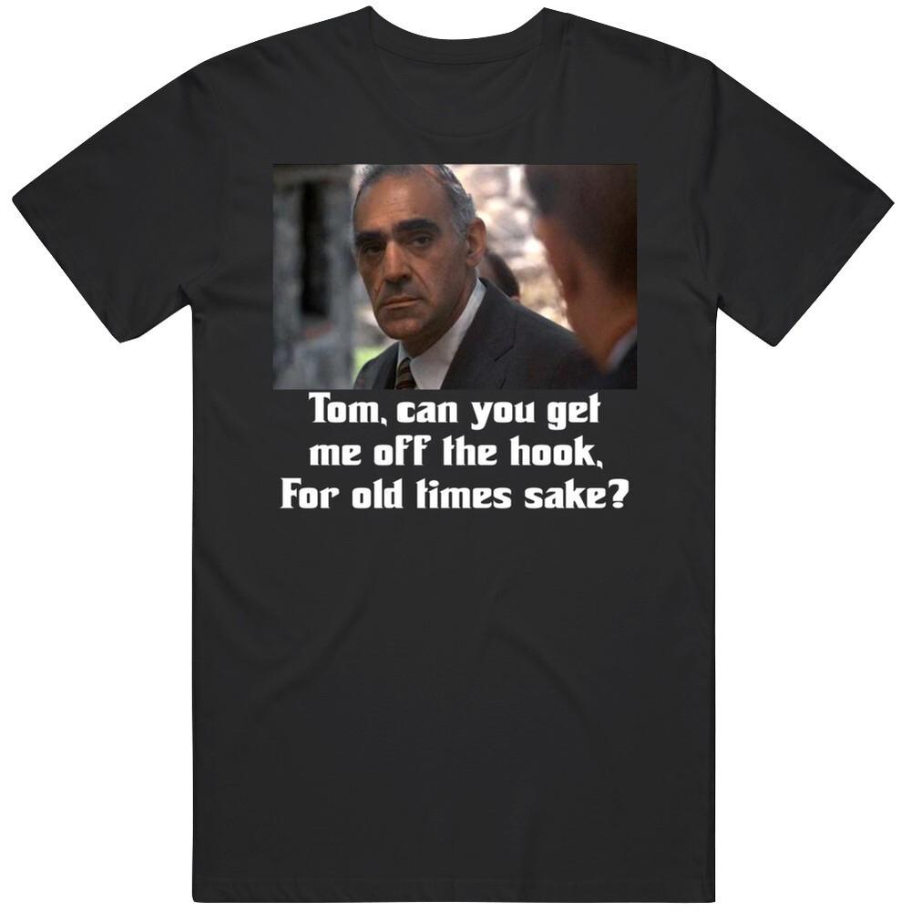 Tessio Quote Godfather Off The Hook T Shirt Unisex T-Shirt XL