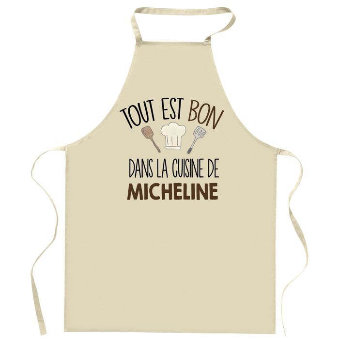 Planetee Tablier Tout est bon dans la cuisine de MICHELINE | Cadeau original Prénom pour Cuisinière | Vêtement Blouse protection