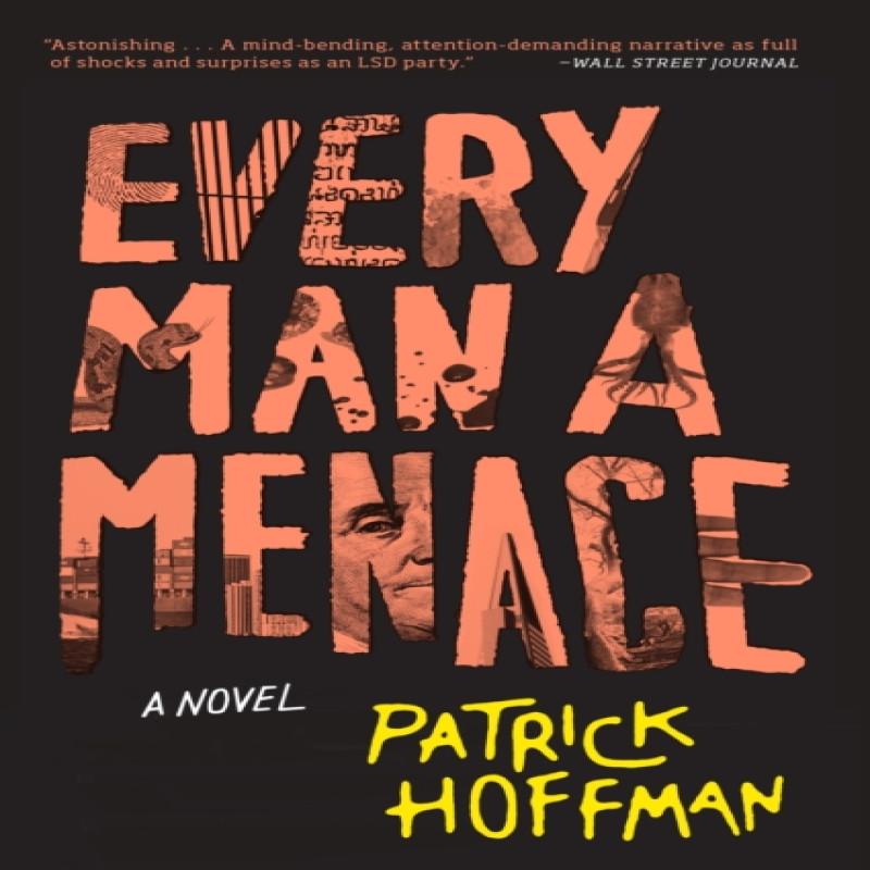 Every Man a Menace by Patrick Hoffman Paperback Book 9781611855333