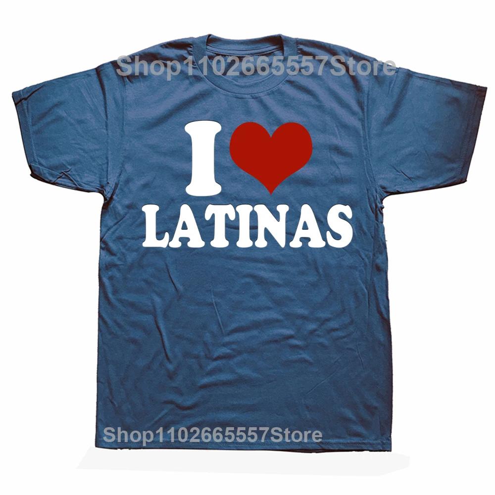 Funny Red Heart Love Latina I Love Latinas T-Shirt Mens Casual Fashion Loose Hip Hop Harajuku T-Shirt Summer Style Hipster Tees