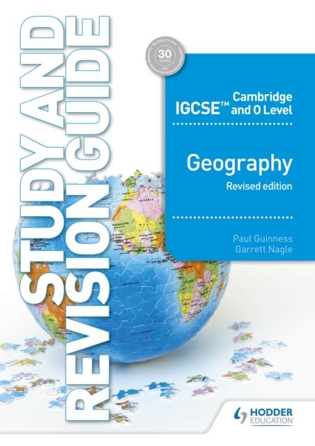 The Cambridge IGCSE and O Level Geography Study and Revision Guide Revised Edition Book