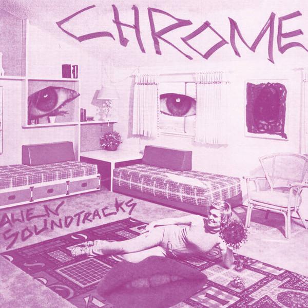 

LP Record CHROME - Alien Soundtracks CLO2916 Cleopatra 2022 US Rock