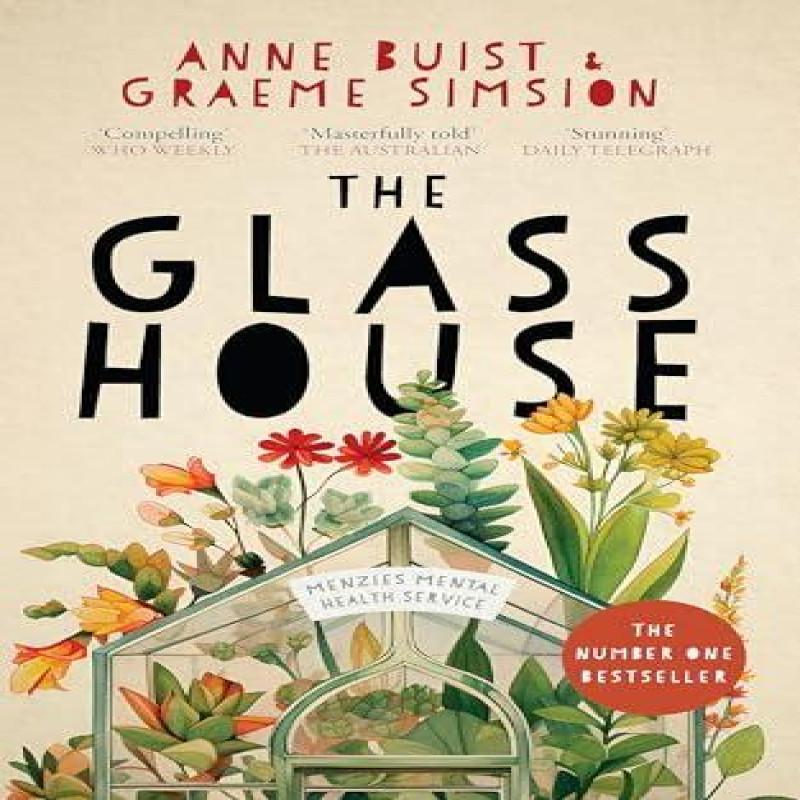 The Glass House by Graeme Simsion Paperback Book 9780733653230