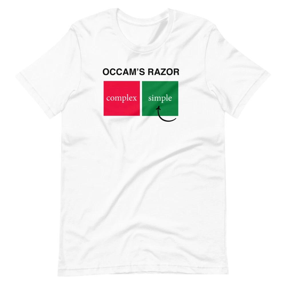 

OCCAM S RAZOR Philosophy Shirt Philosopher Funny Tee Short-Sleeve Unisex 100% Cotton T-shirt Mens Tees Top 4XL
