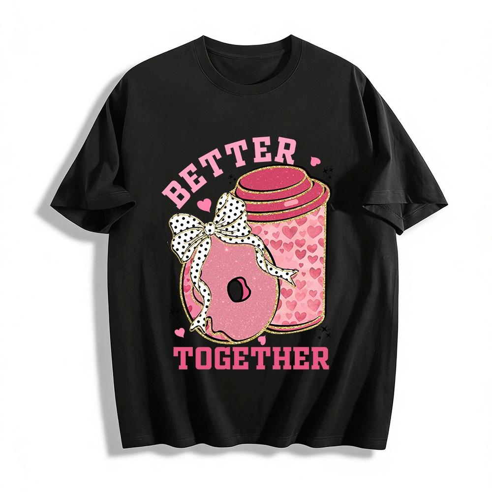 

Sweet Heart Coffee Donut Better Together Graphic Casual Top Pure cotton T-shirt XXS