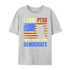 I Have PTSD Pretty Tired of Stupid Democrats Tee 2024 Christian Tshirt Men Camisetas De Hombre T Shirt