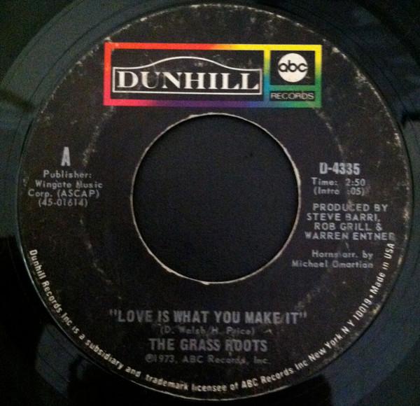 

7inch Record GRASS ROOTS Love Is What You Make It D4335 ABC Records 1973 US Rock Used