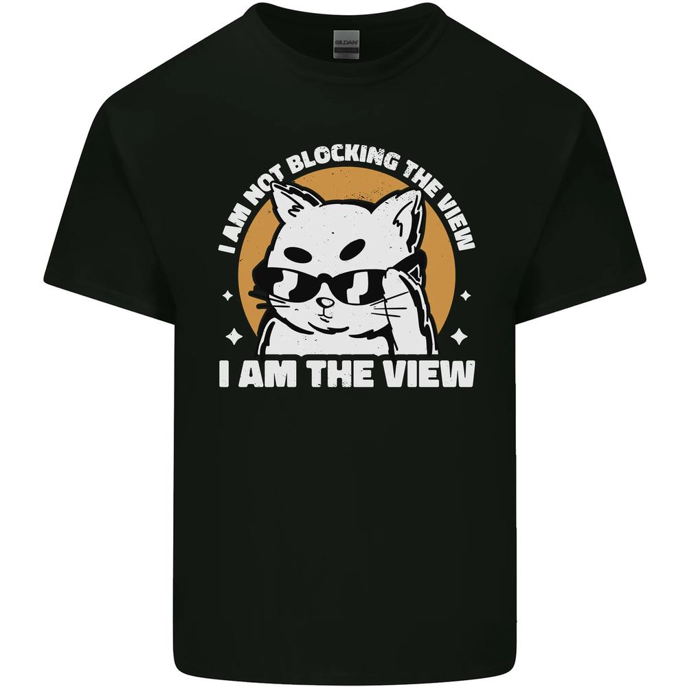 26 Funny Cat I am the View Mens Cotton T-Shirt Tee Top Unisex T-Shirt XXXL