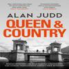 Queen Amp Country by Alan Judd Hardback Book 9781471180255