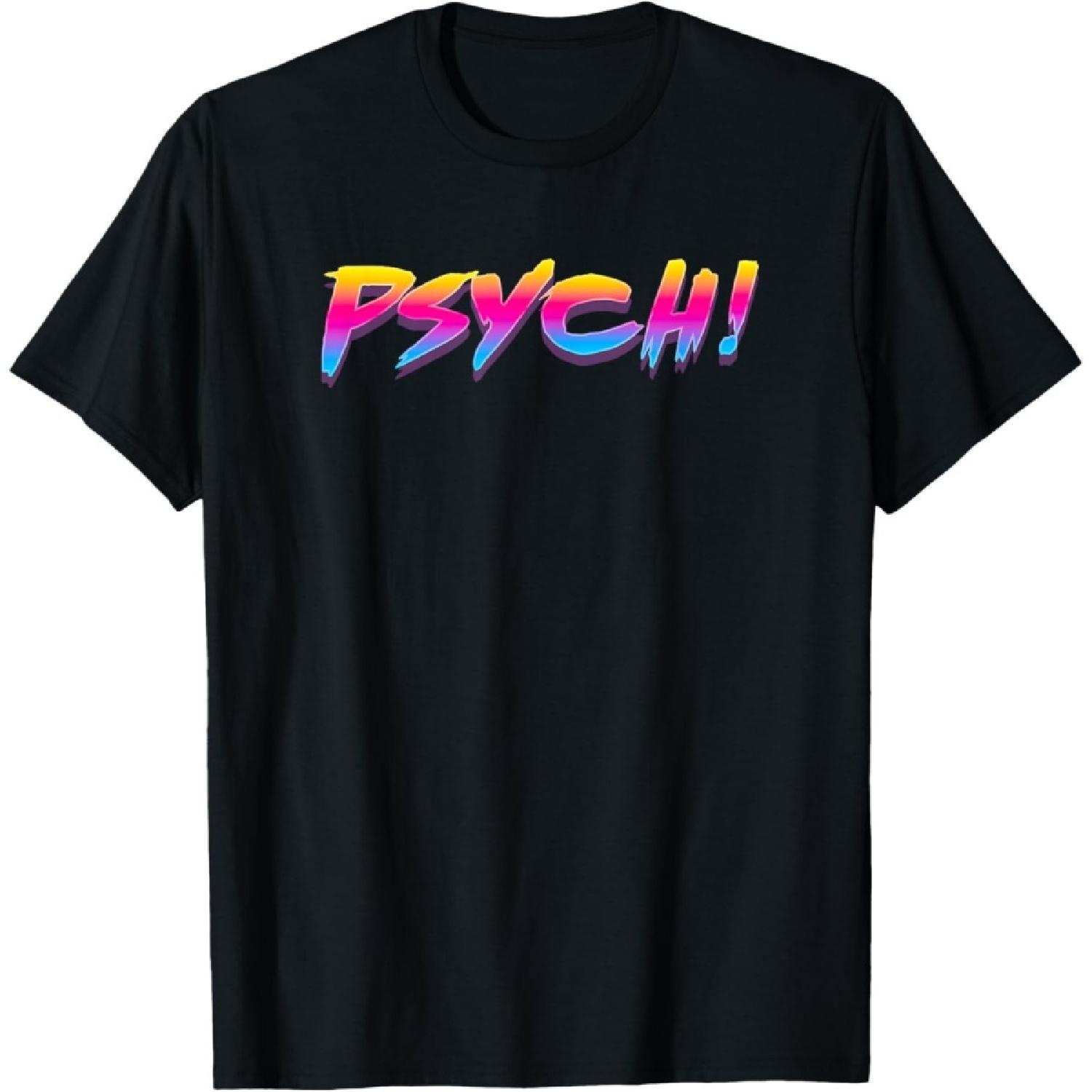 Psych! Retro 80s 90s Vintage Look T-Shirt_ Radical Outrun(1) S