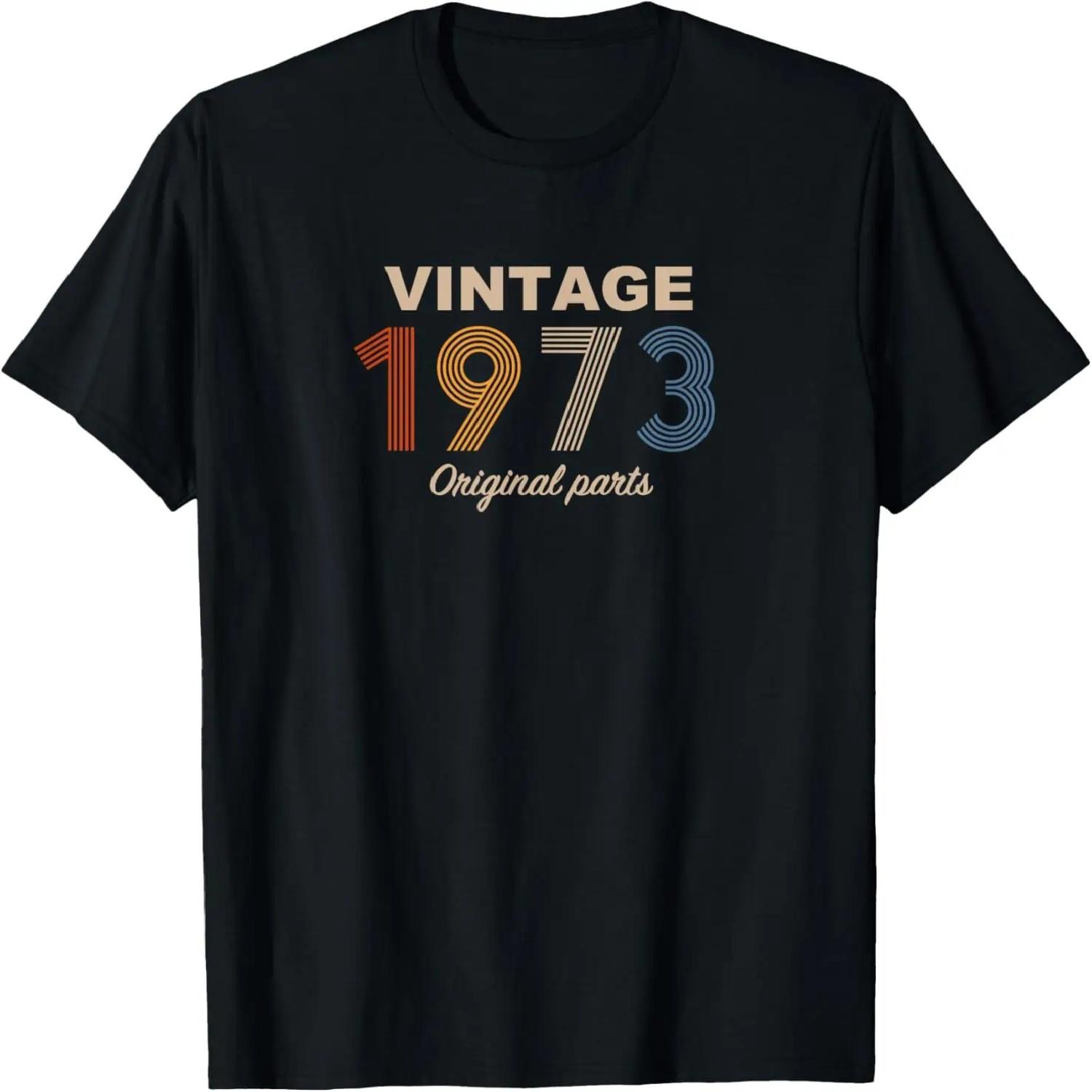 Retro 51 Years Vintage 1973 Original Parts 51st Birthday T-Shirt XXXXL