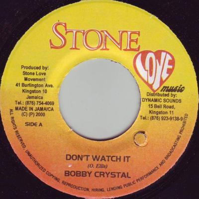 7inch Record BOBBY CRYSTAL, RENEGADE - Don't Watch It / Temper NONE Stone Love Musi 2000 Jamaica Reggae, Ska & Dub Used