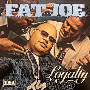 

LP Пластинка FAT JOE - Loyalty 83600 ATLANTIC 2002 US Рэп и Хип-хоп/R&B Б/У