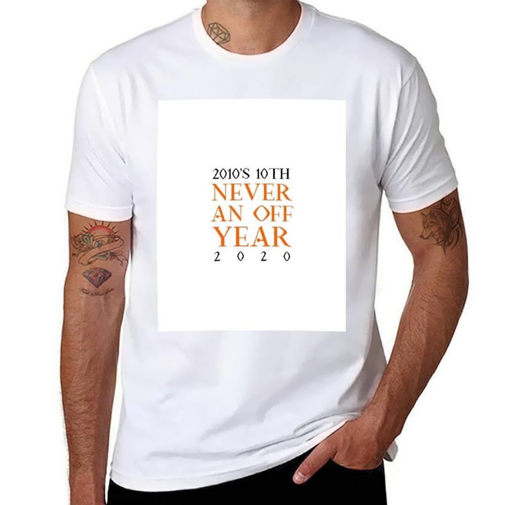 Never an Off Year 2020 TShirt Basic Casual Short Sleeve Cotton Shirt