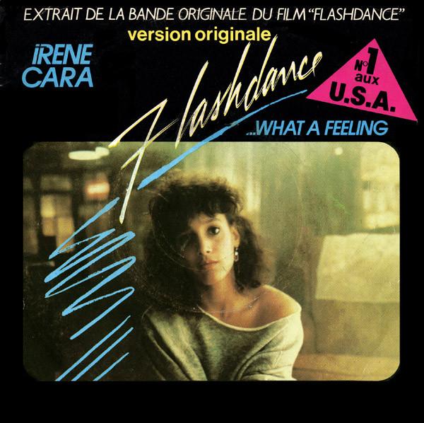 

7inch Record IRENE CARA - Flashdance... What A Feeling 8114407 Casablanca 1983 France Pop Used