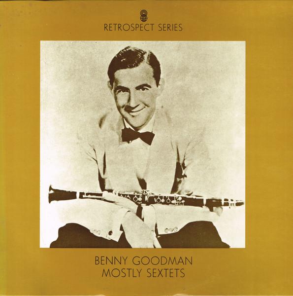 

LP Record BENNY GOODMAN Mostly Sextets WRC3211 World Record Cl 1974 Australia Jazz Used