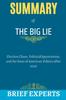 Książka The Big Lie : Election Chaos, Political Opportunism, and the State of American Politics After 2020