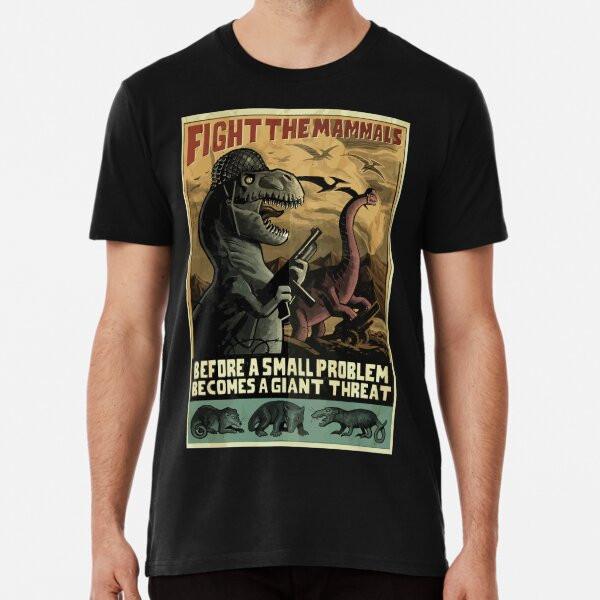 

Dinosaurs Fight the mammals WW2 Style postT-Shirt S-5XL Best T-Shirt M
