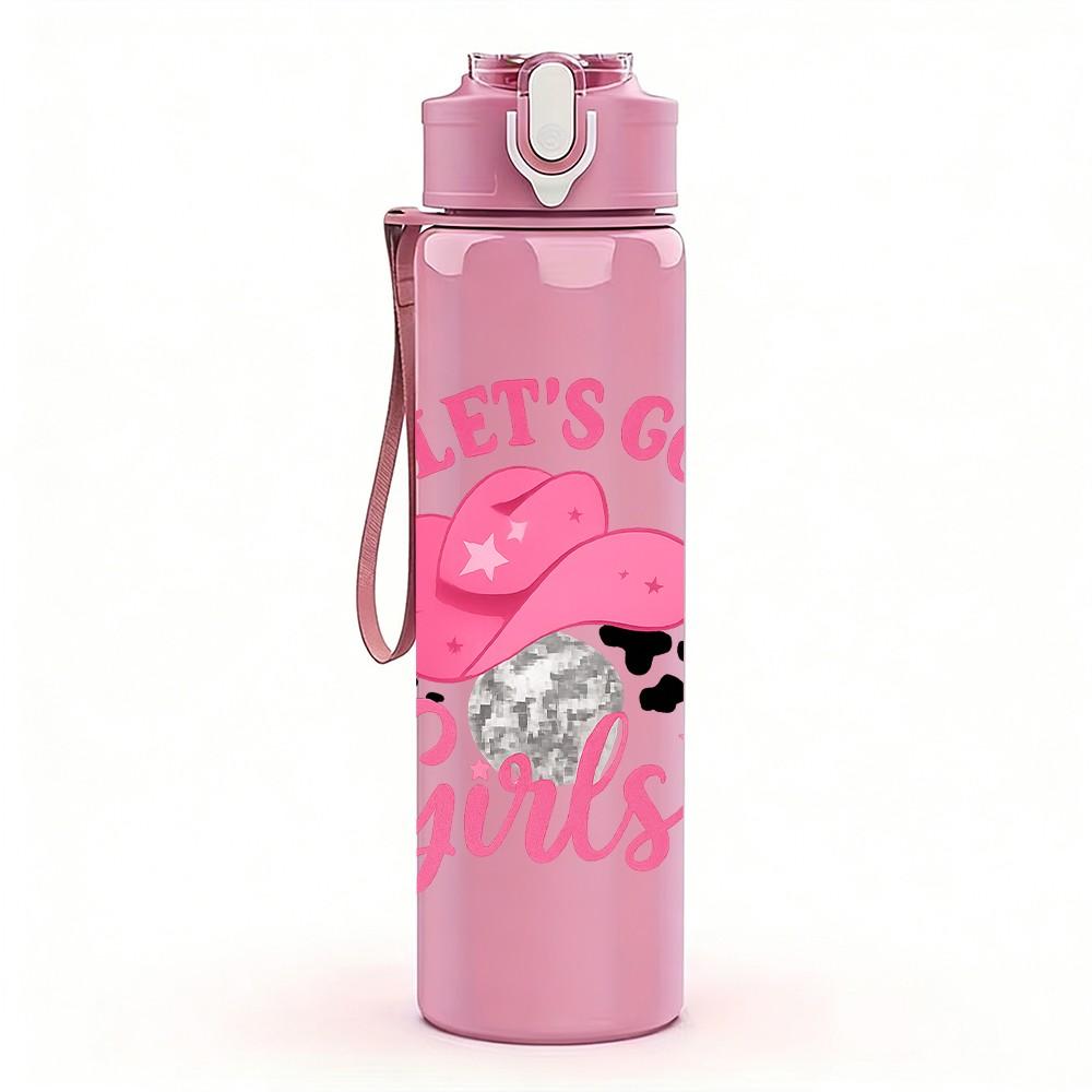 1PC Lets Go Girls Pink Glitter Quote Print 750ml Color Plastic Sports Water Bottle Leakproof Flip Straw Lid Suitable for Sports Office Home Use