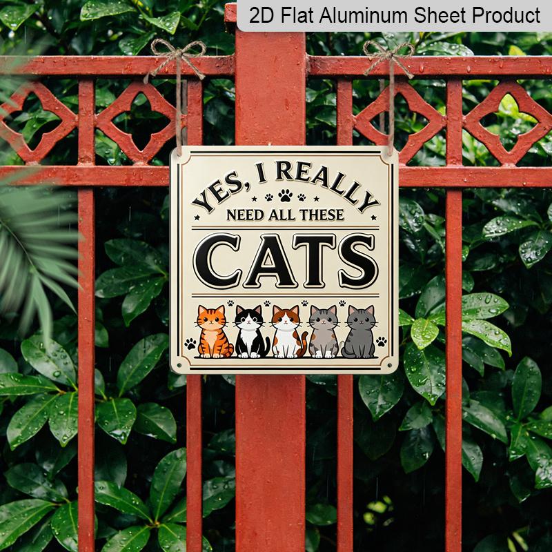 2D Flat - 1pc, Vintage Metal Aluminum Decorative Sign, Humorous Slogan for Cat Lovers, Retro Wall Decor, Home Decoration Suitable for Porches