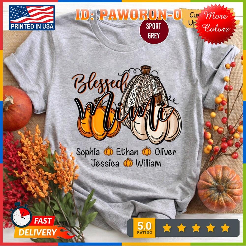 Personalized Blessed Mimi Pumpkin Shirt, Custom Grandma Gammy Nana Mom Shirt,... 2XL