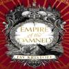 Empire of the Damned by Jay Kristoff Hardback Book 9780008350482
