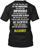 Machinist Qualified T-Shirt Unisex Size S To 4XL Unisex T-Shirt