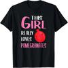 Womens Gift This Girl Really Loves Pomegranates T-Shirt