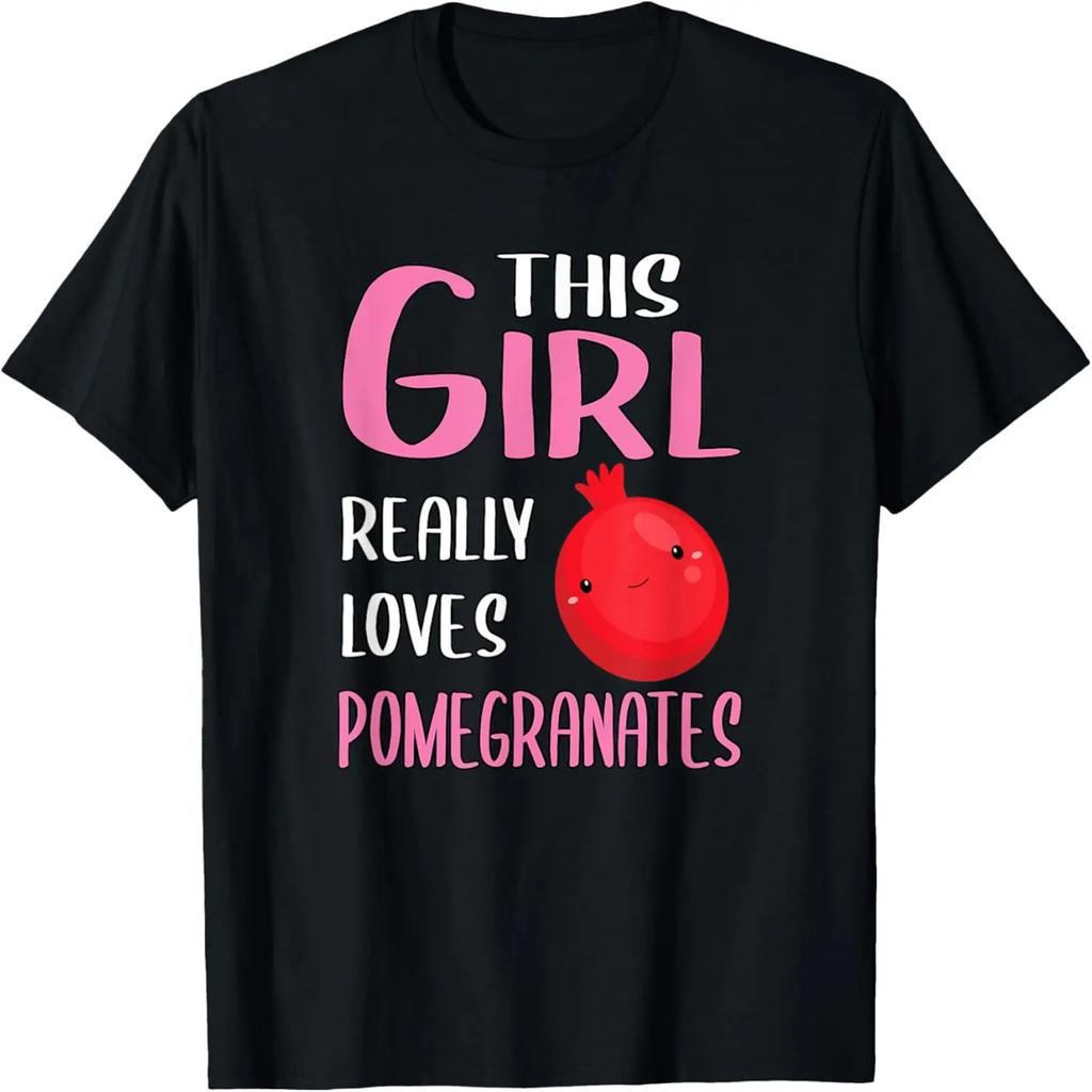Womens Gift This Girl Really Loves Pomegranates T-Shirt