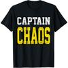 Captain Chaos Shirt For Parent Teacher Or Crazy Child T-Shirt for Men Women Girls Kids