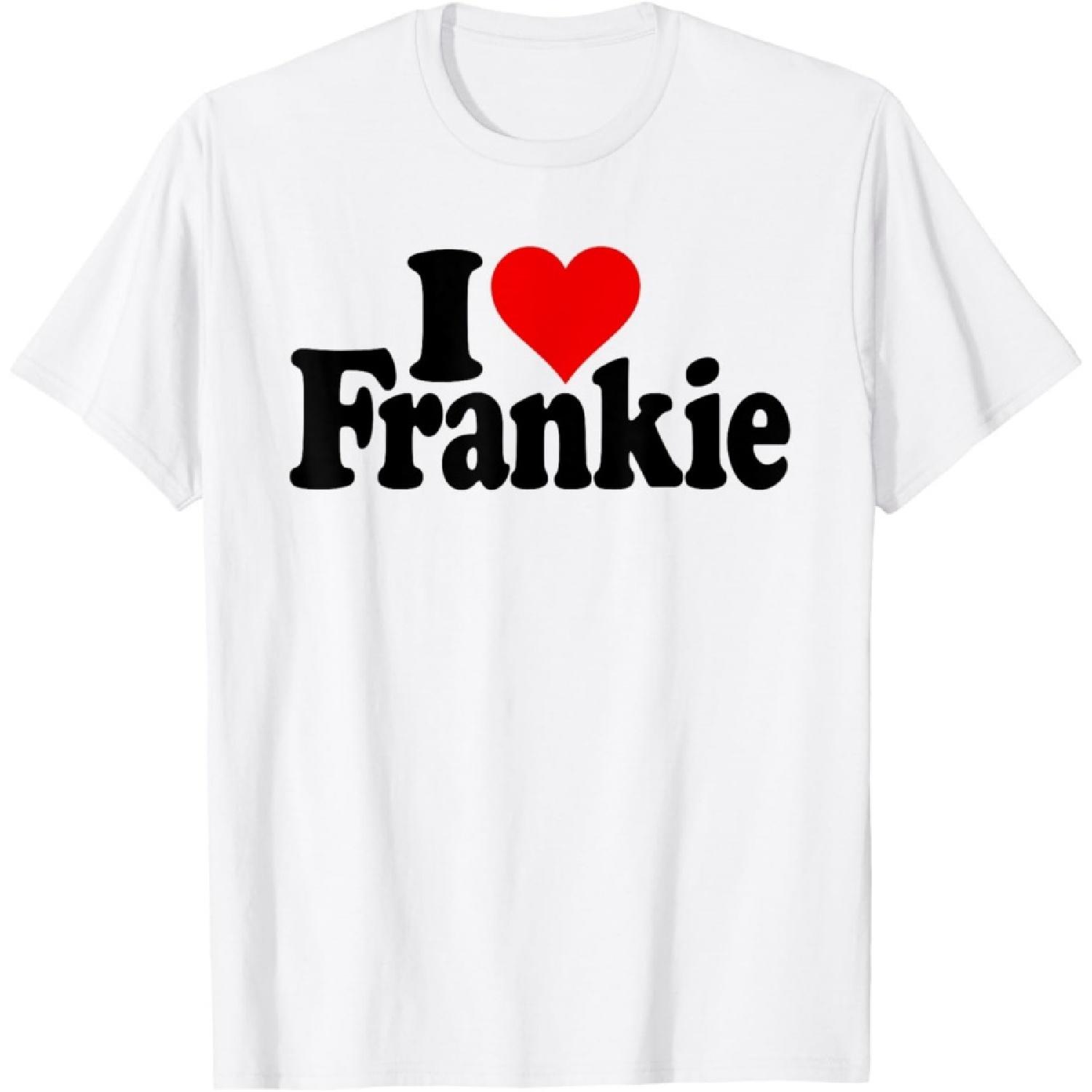 I LOVE HEART FRANKIE FRANK NAME ON A TEE T-Shirt XXXXXL белый