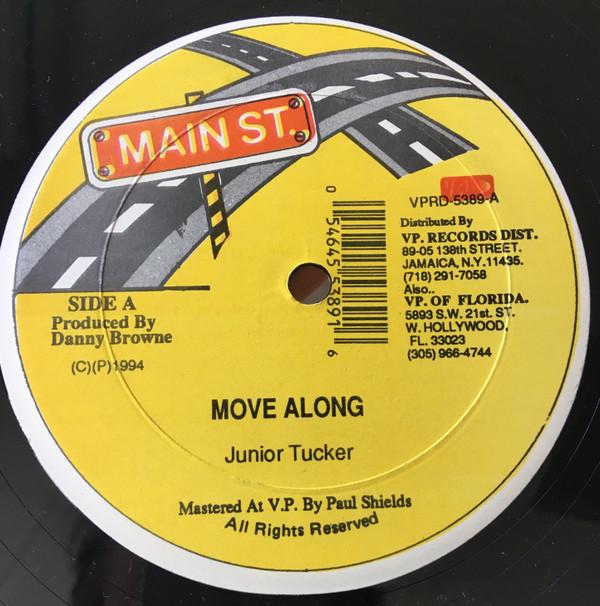 

12inch Record JUNIOR TUCKER / PAPA SAN - Move Along / Feeling Come Again VPRD5389 Main St. 1994 US Reggae, Ska & Dub Used