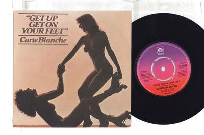 7inch Record CARTE BLANCHE - Get Up Get On Your Feet 7N46193 PYE 1979 UK Soul/Funk Used