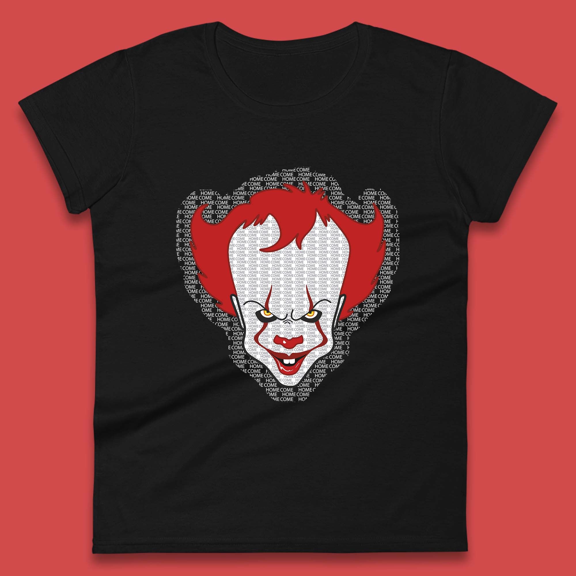 Come Home IT Pennywise Clown Halloween Clown Horror Movie Fictional Character Womens Tee T Shirt Mens Tops Unisex Top L