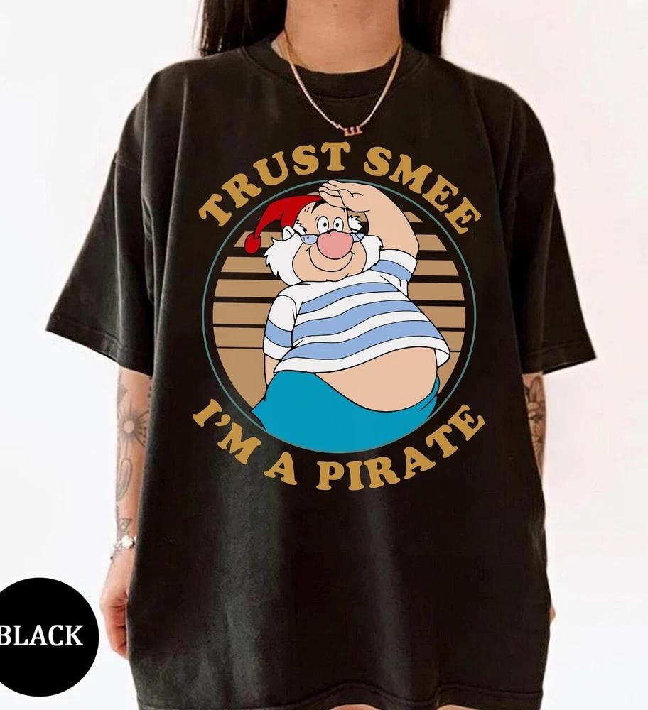 TShirt Peter Pan Trust Smee Im A Pirate Cute Unisex 3 S