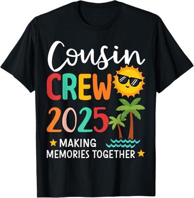 Cousin Crew 2025 Making Memories Summer Family Vacation T-Shirt
