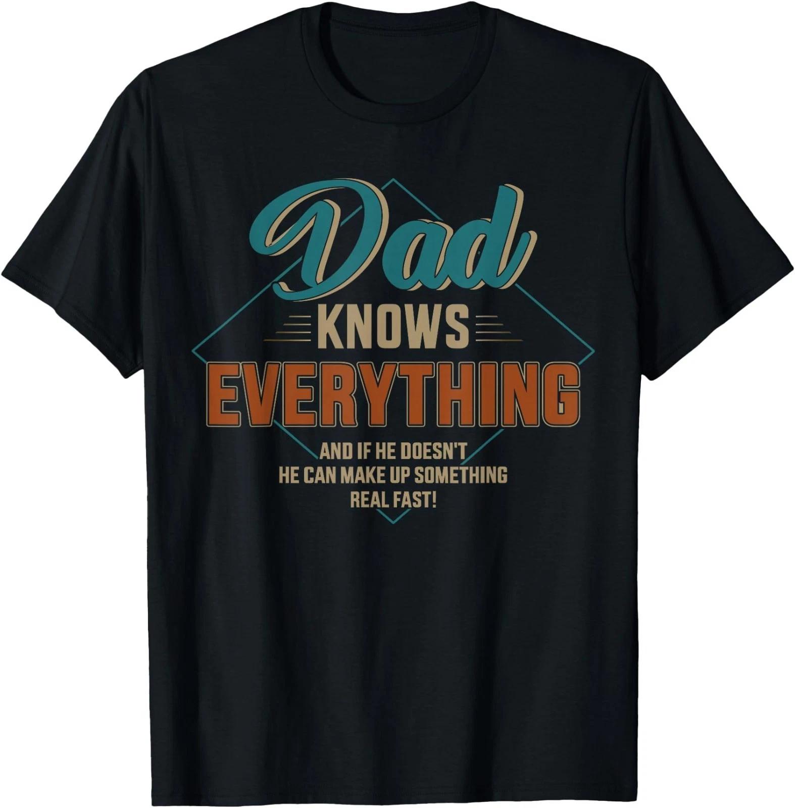Dad Knows Everything Vintage for Father s Day T-Shirt S