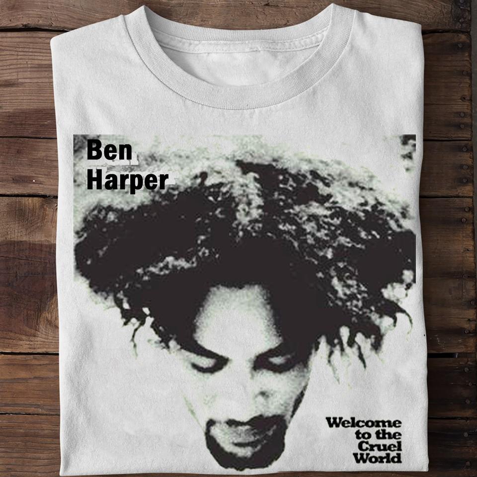 

Ben HARPER Добро пожаловать в Жестокий мир Белая Унисекс Футболка S-3XL Q8347 Унисекс Футболка M