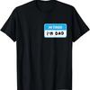 Hi Tired I'm Dad, Funny Dad Joke T-Shirt