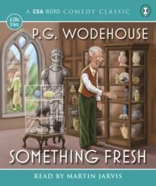 Something Fresh by P.G. Wodehouse CDAudio Book 9781906147808