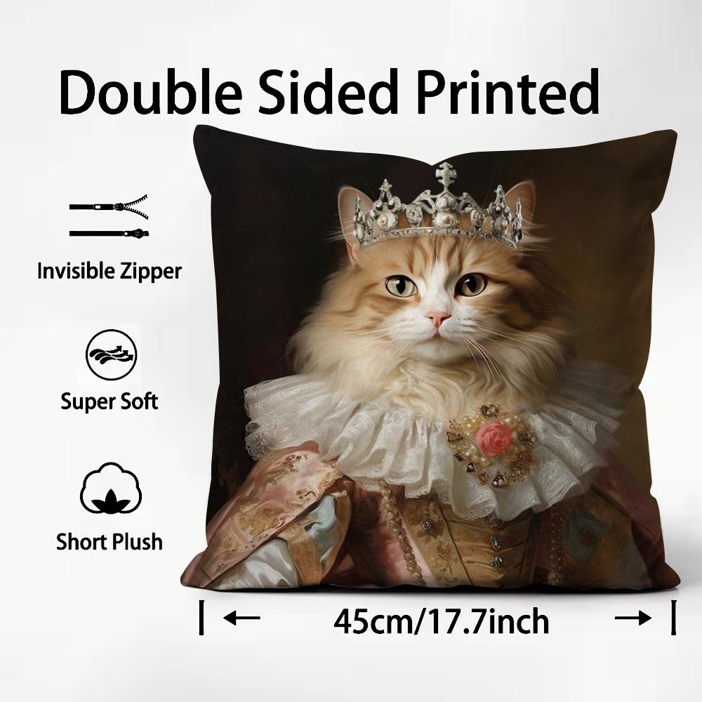 Renaissance Royal Cat Funny Cushion Cover Comfortable Reversible Pillow Cover Ideal for Car Sofa Bedroom & Beyond