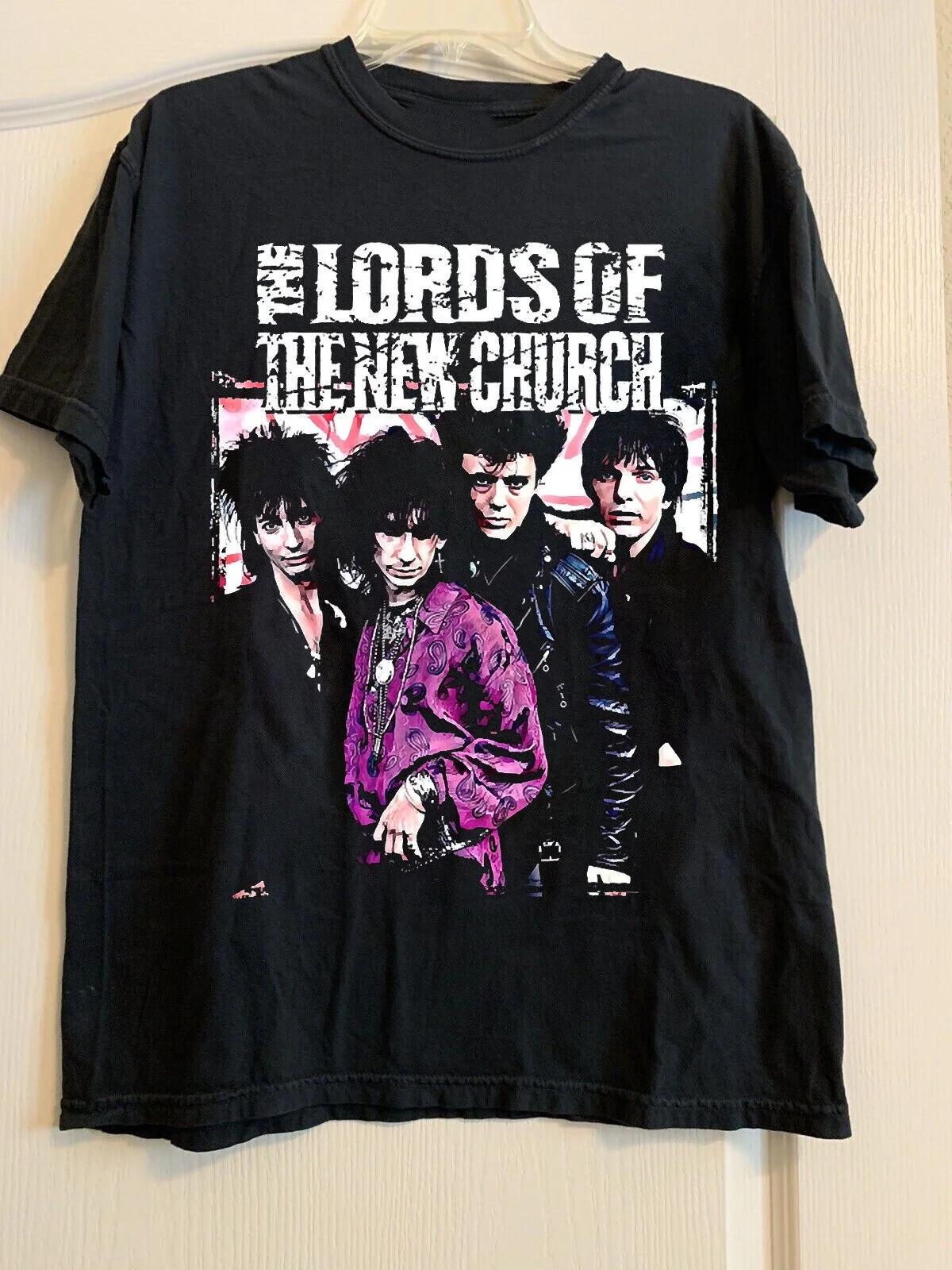 The Lords Of The New Church Band Shirt Black Unisex Size S-5XL EM1397 XXXXL