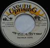 7inch Record PATRICK COOL  Touch A Button NONE Youth Uprising Jamaica Reggae Ska  Dub Used