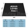 Jesus Loves You Blanket For Sofa Bed Travel Faith Over Fear Faith Courage Strength Brave Bible God Religion